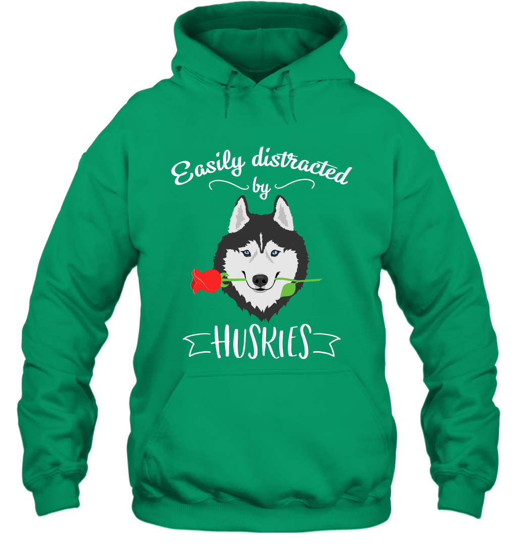 Easily Distracted By Huskies Shirt Hoodie Hoodie Irish