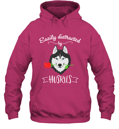 Easily Distracted By Huskies Shirt Hoodie Hoodie Heliconia