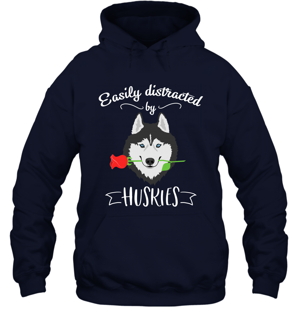 Easily Distracted By Huskies Shirt Hoodie Hoodie Navy