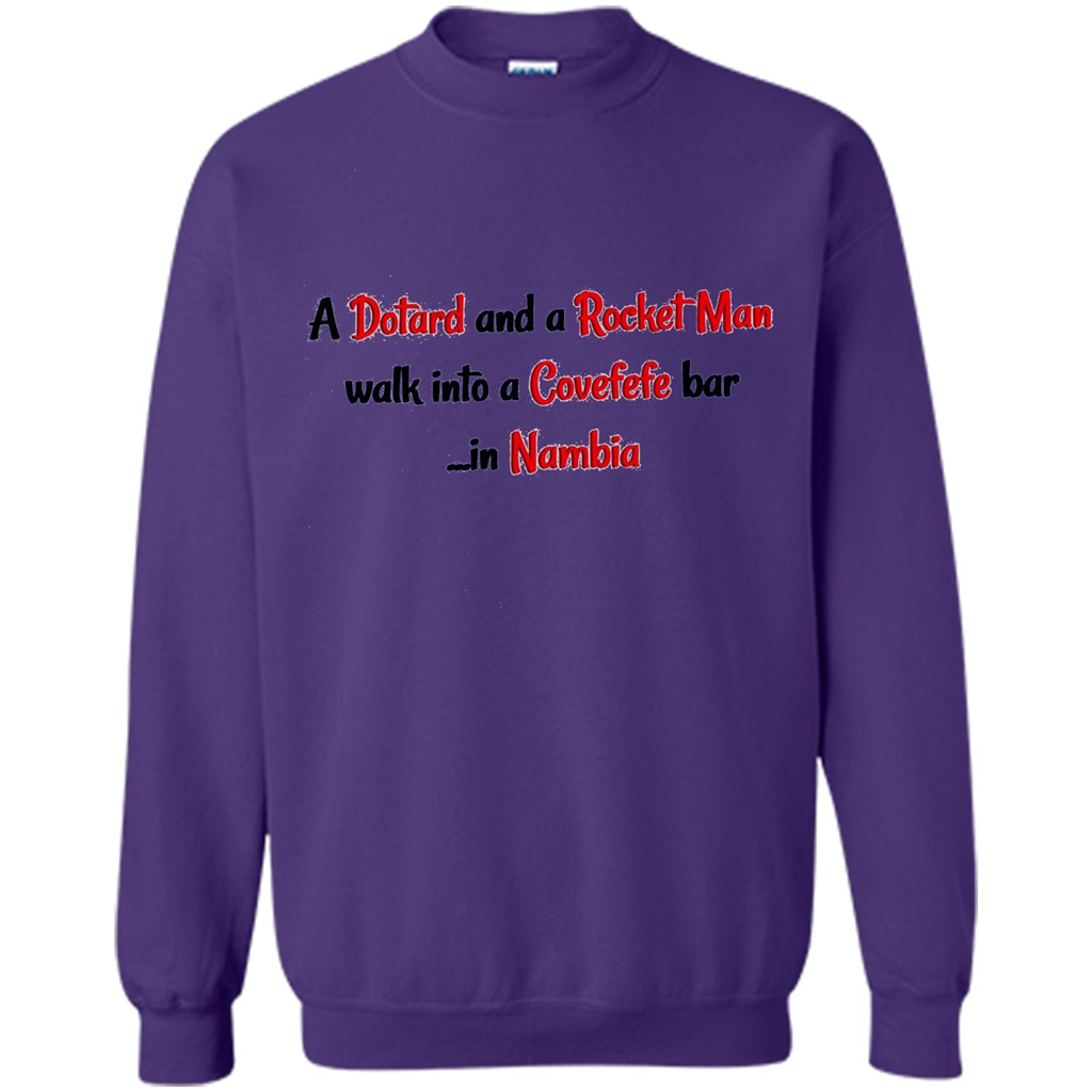 Dotard and Rocket Man T-shirt Walk Into A Covefefe Bar Orange