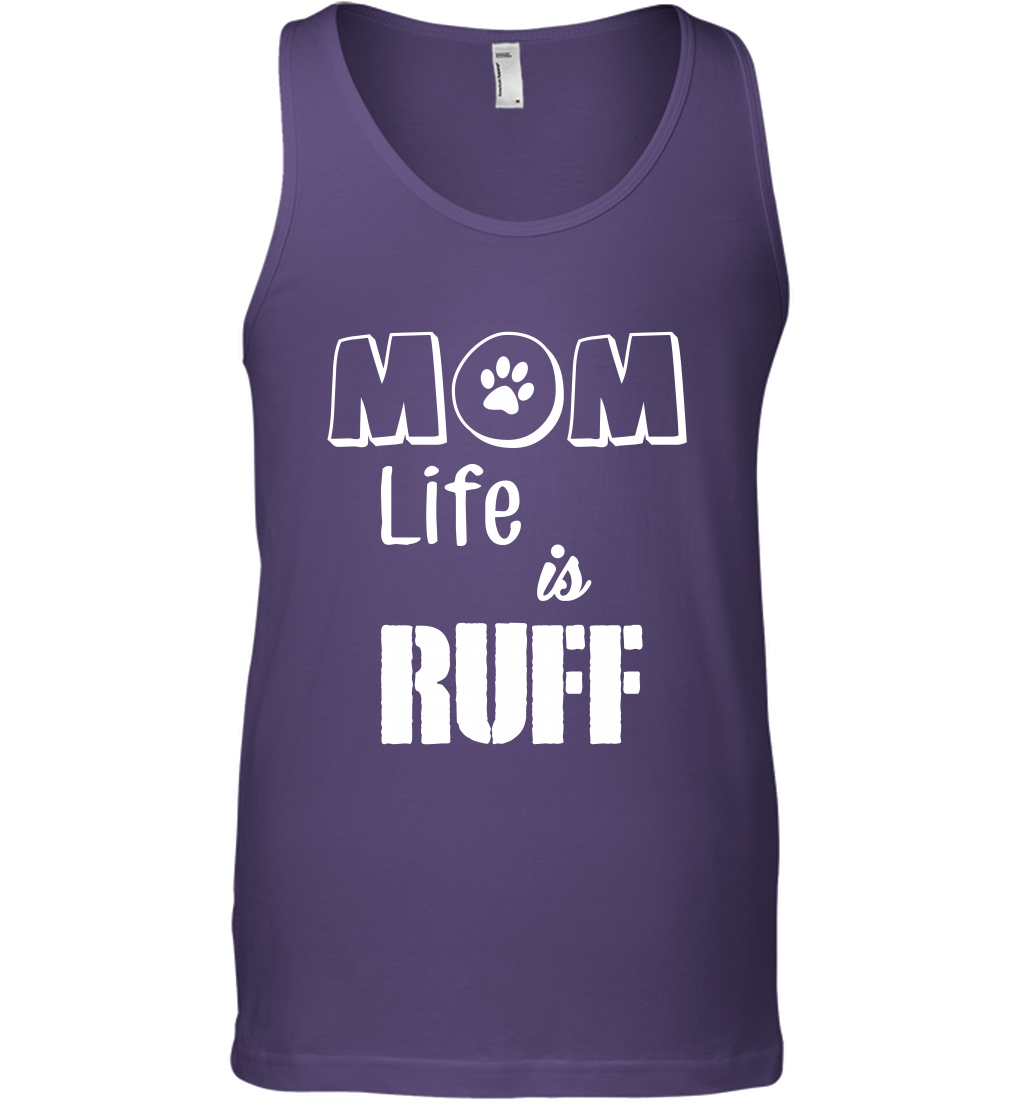 Mom Life Is Ruff Shirt Mommy Shirt Tank Top Tank Top Purple