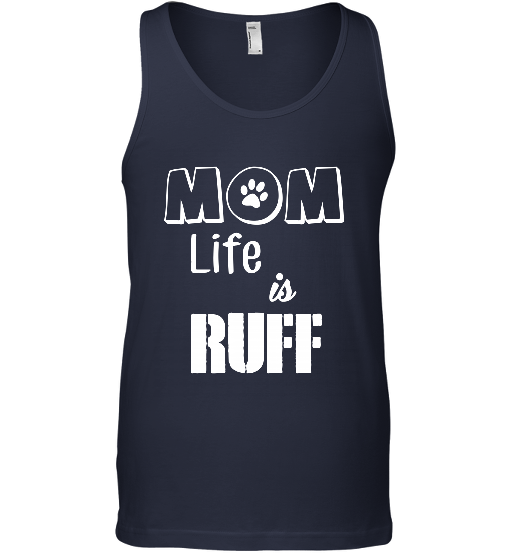 Mom Life Is Ruff Shirt Mommy Shirt Tank Top Tank Top Navy