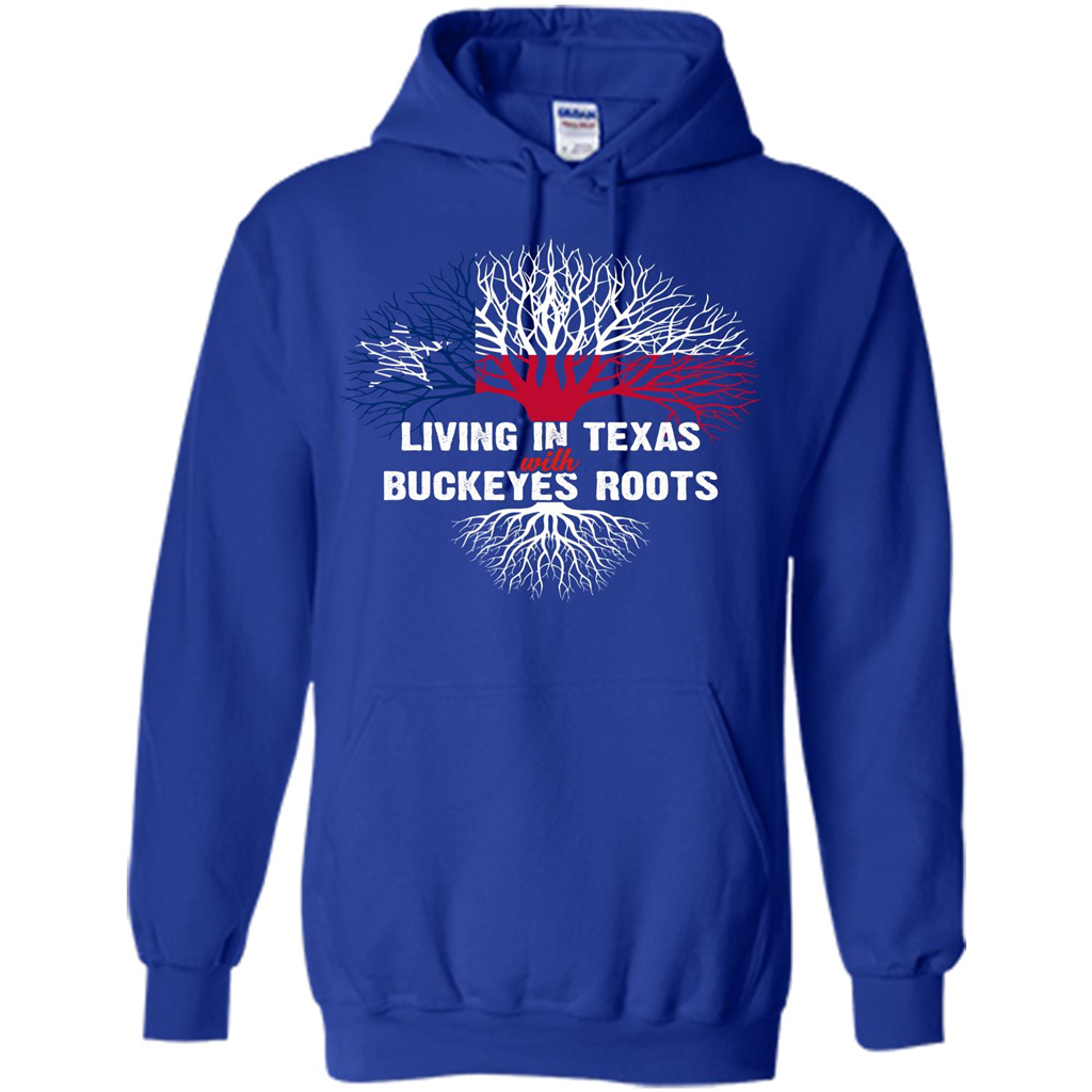 Living In Texas With Buckeyes Roots T-shirt Royal