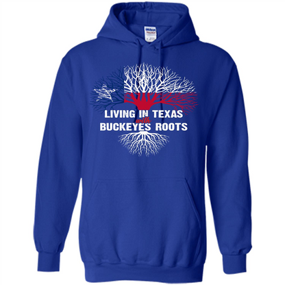Living In Texas With Buckeyes Roots T-shirt Royal