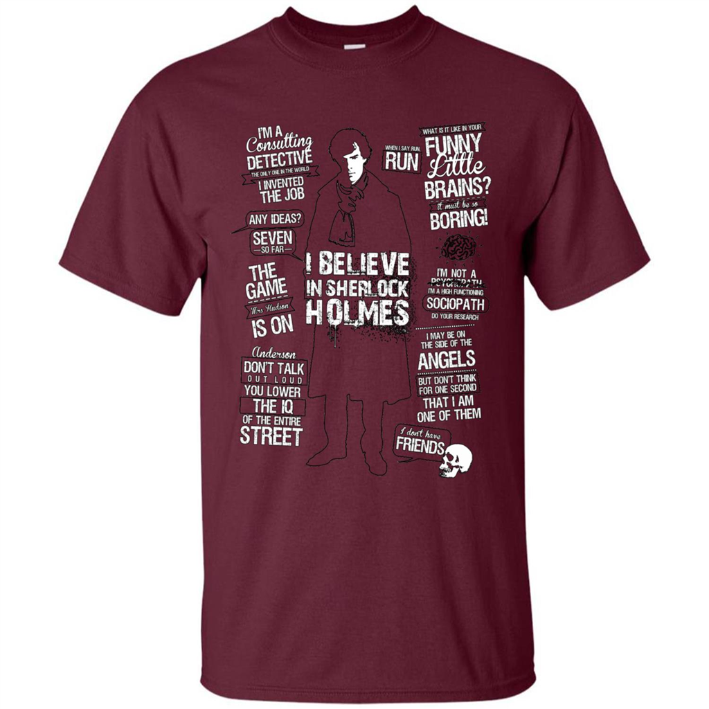 Detective Quotes To A Great Mind Nothing Is Little T-shirt Maroon
