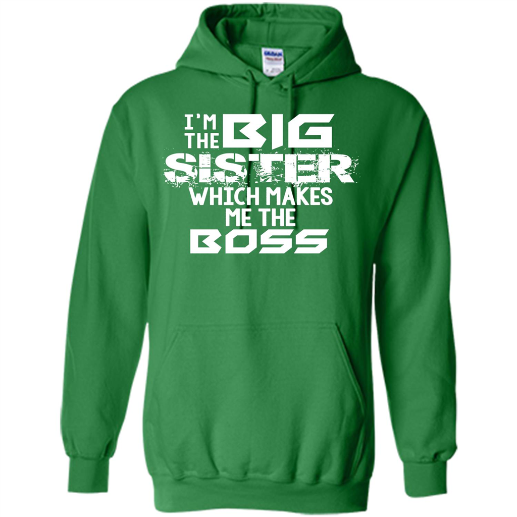 Family T-shirt I’m The Big Sister Which Makes Me The Boss T-shirt Irish Green