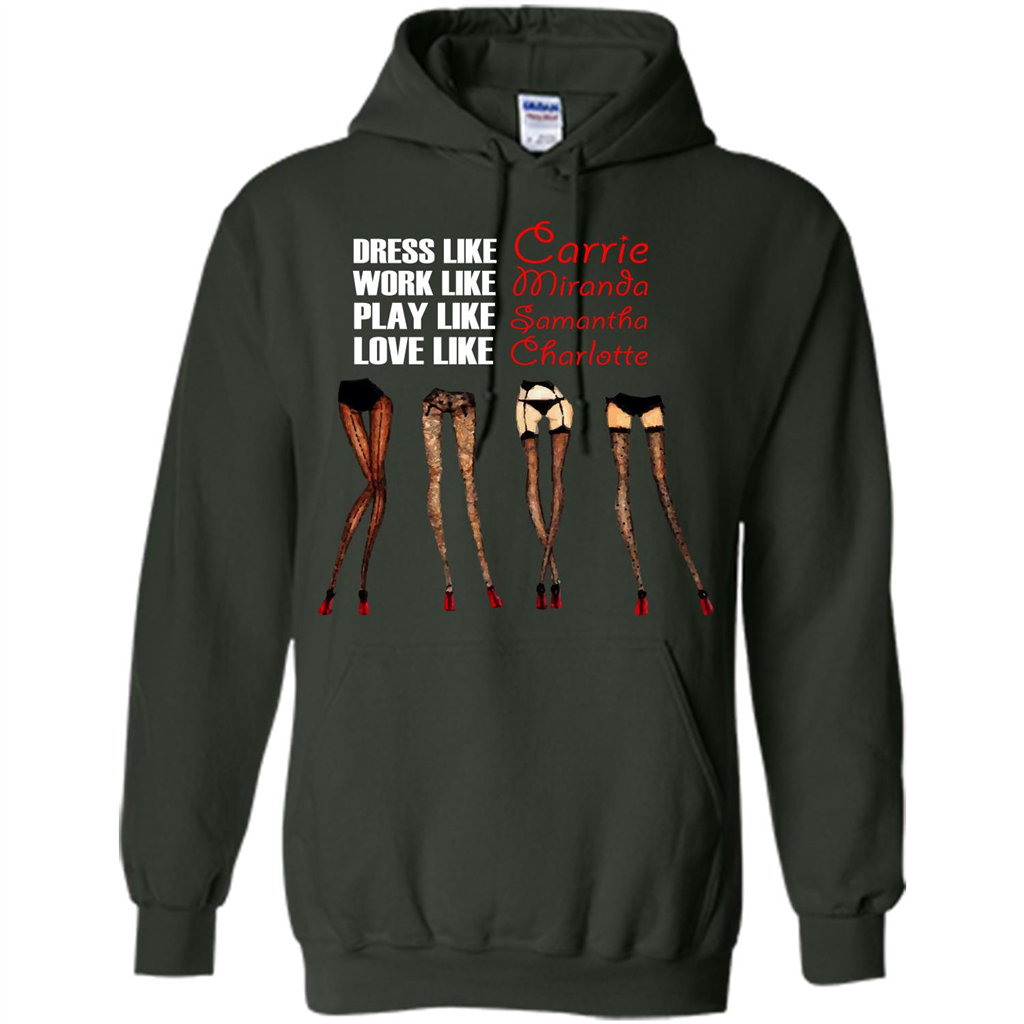 Lifestyle T-shirt Dress Like Carrie Work Like Miranda Play Like Samantha Love Like Charlott Forest Green