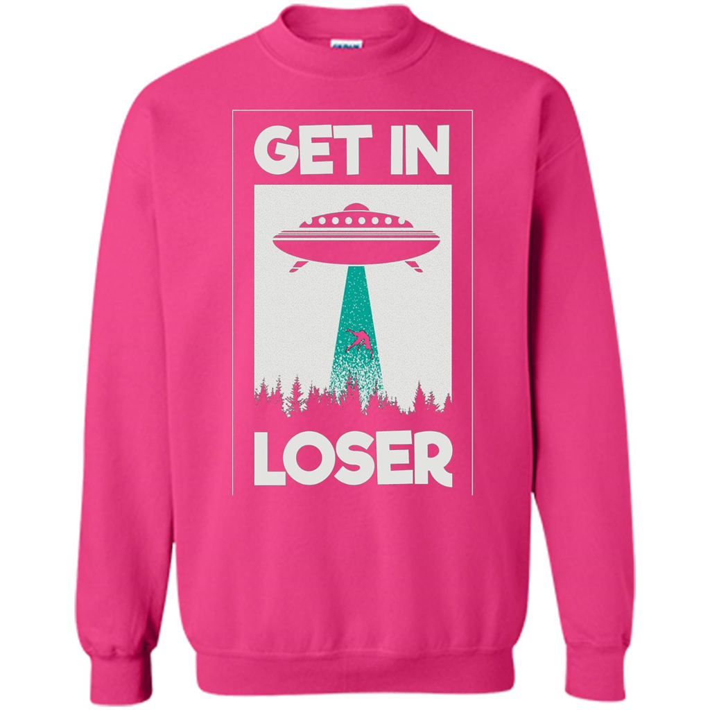 Get In Loser T-shirt Heliconia