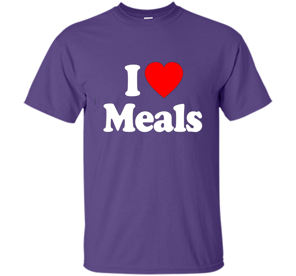 I Love MEALS T-Shirt Heart Funny T-shirt Purple