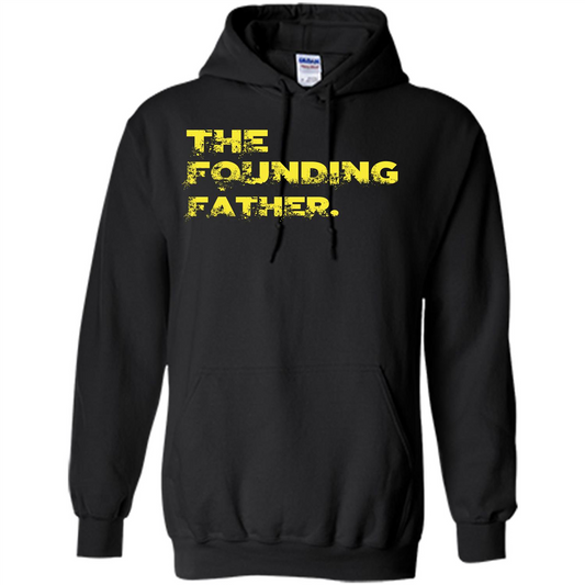 Fathers Day T-shirt The Founding Father Black