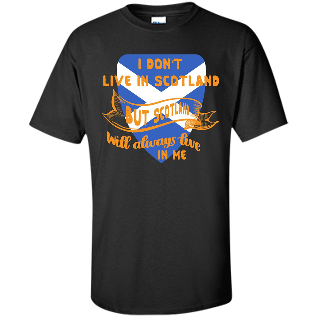 Scotland T-shirt Will Always Live In Me Black