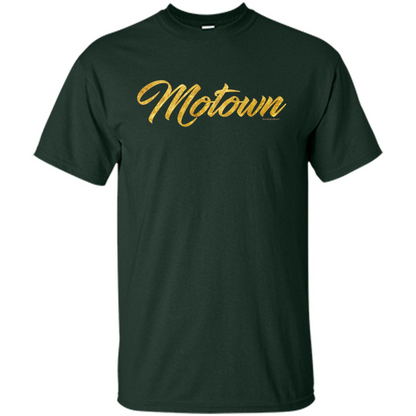MOTOWN GOLD T-shirt Detroit Michigan Motor T-Shirt Forest Green