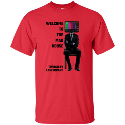 Welcome To The Mad House - I Am Skrapp T-shirt Red