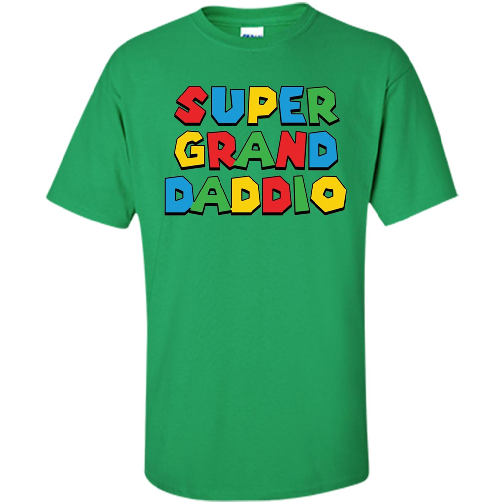 Fathers Day T-shirt Super Grand Daddio Irish Green