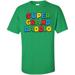 Fathers Day T-shirt Super Grand Daddio