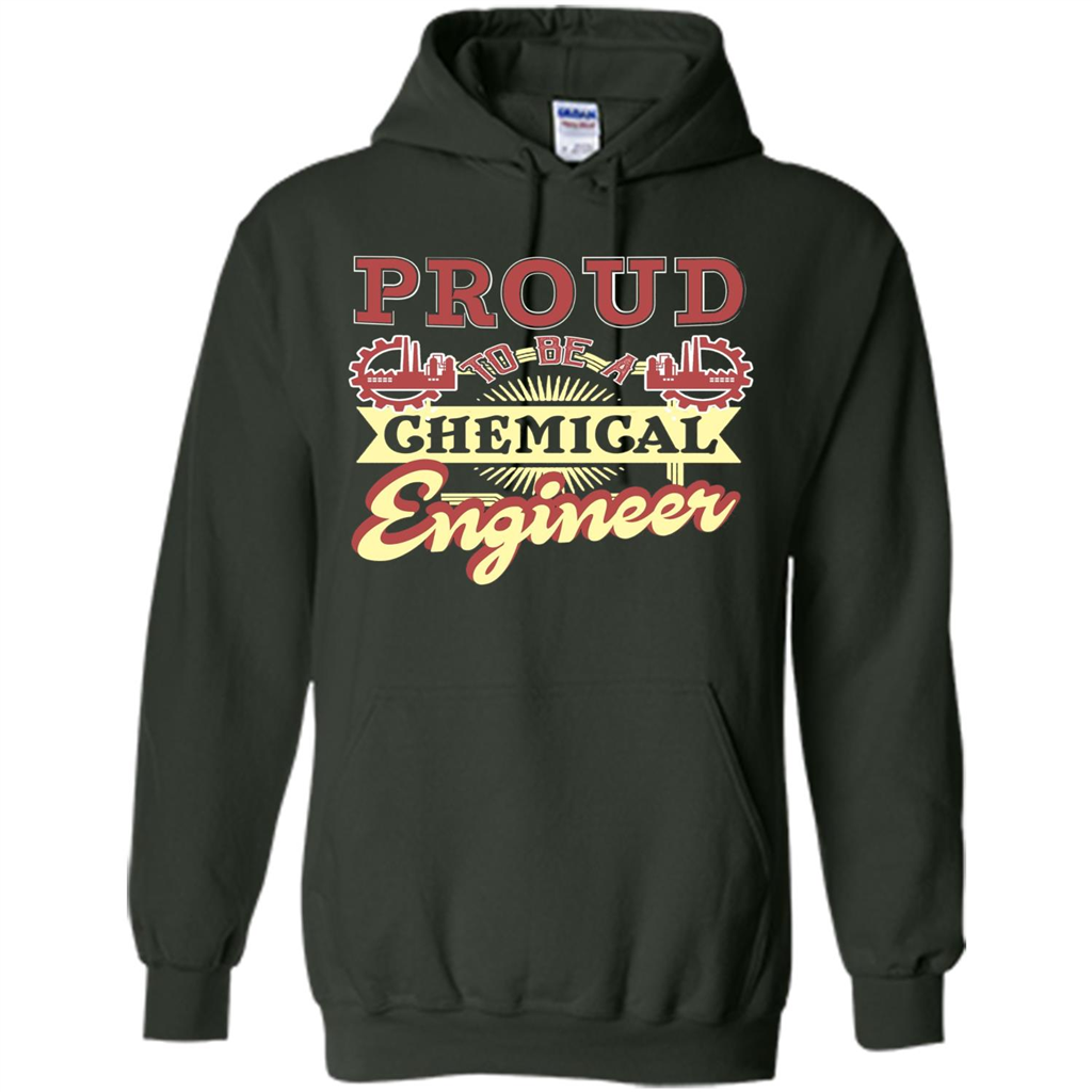 Chemical Engineer T-shirt - Proud Chemical Engineer Forest Green