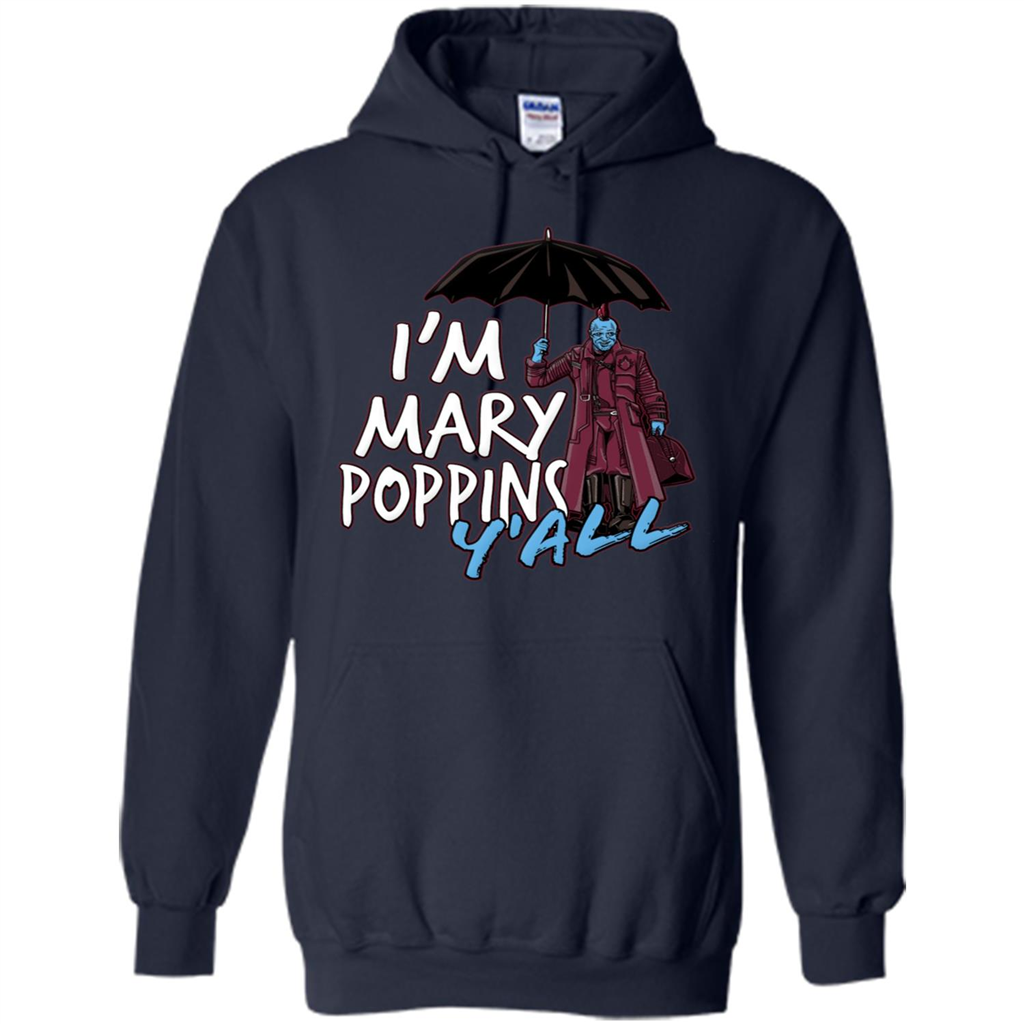 I'm Mary Poppins Y'all T-shirt Navy