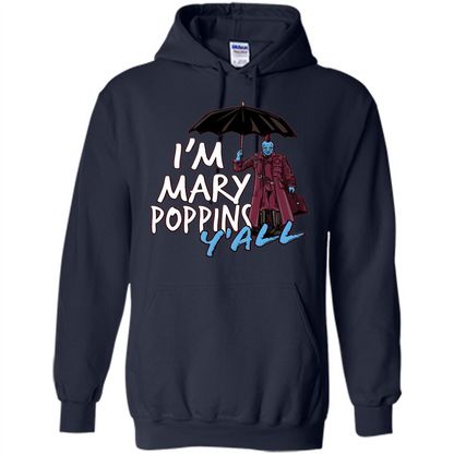 I'm Mary Poppins Y'all T-shirt Navy