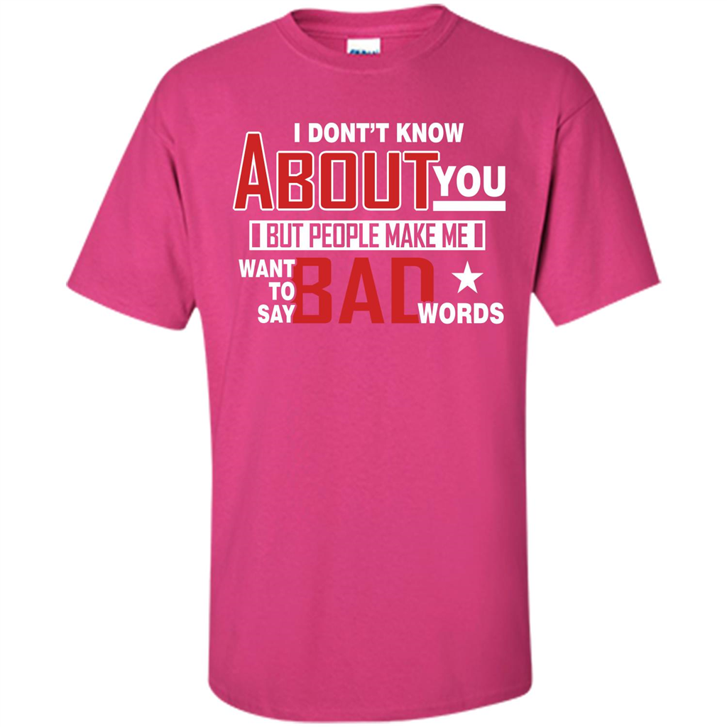 Lifestyle T-shirt Want To Say Bad Words Heliconia