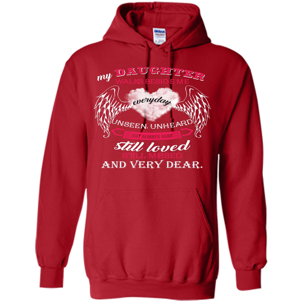 Parent T-shirt My Daughter Walks Beside Me Everyday Unseen T-shirt Red