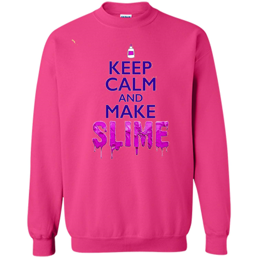 Keep Calm And Make Slime T-shirt Heliconia