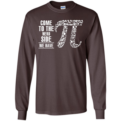 Nerd T-shirt Come To The Nerd Side We Have Pi Dark Chocolate