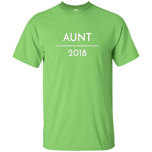 Pregnancy Announcement T-shirt Aunt 2018 T-shirt