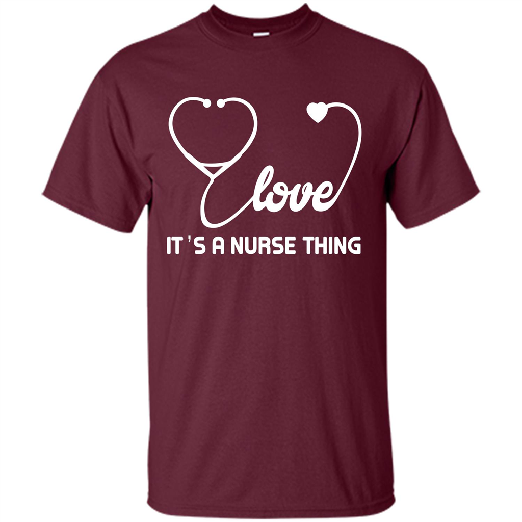 Nurse T-shirt It_Ñés A Nurse Thing Maroon