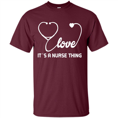 Nurse T-shirt It_Ñés A Nurse Thing Maroon