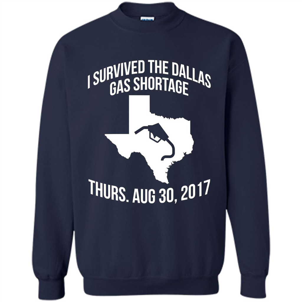 I Survived The Dallas Gas Shortage Thurs. Aug 30, 2017 T-shirt Navy