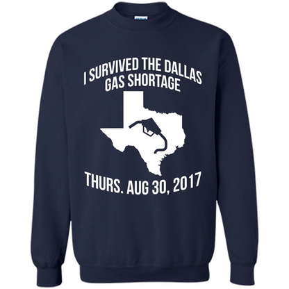 I Survived The Dallas Gas Shortage Thurs. Aug 30, 2017 T-shirt Navy