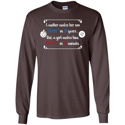 Funny T-shirt A Girl Makes Him Mental In 20 Minuutes Dark Chocolate