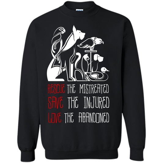 Animals T-shirt Rescue The Mistreated Save The Injured Love The Abandoned Black
