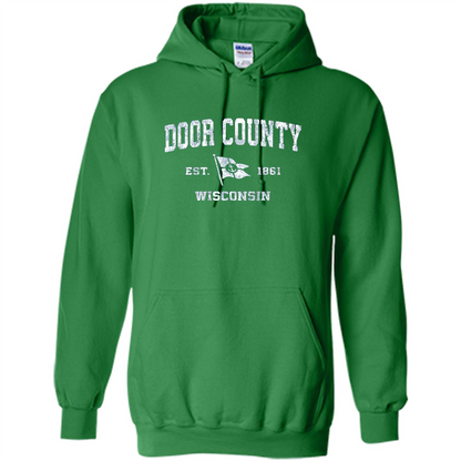 Door County Wisconsin WI Est 1861 T-shirt Irish Green