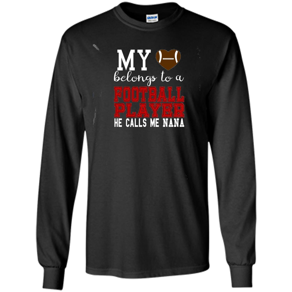 My Belongs To A Footbal Player He Calls Me Nana T-shirt Black