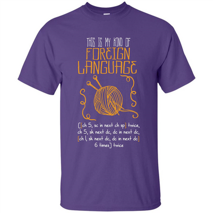 Crochet T-shirt This Is My Kind Of Foreign Language Purple