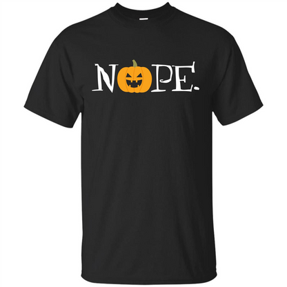 Halloween T-shirt Nope T-shirt Black