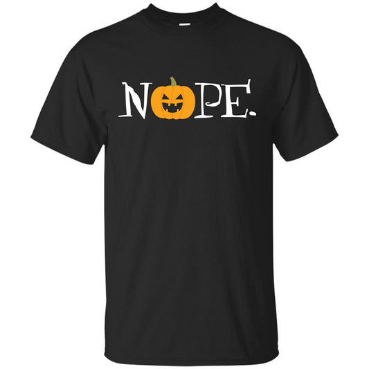 Halloween T-shirt Nope T-shirt Black