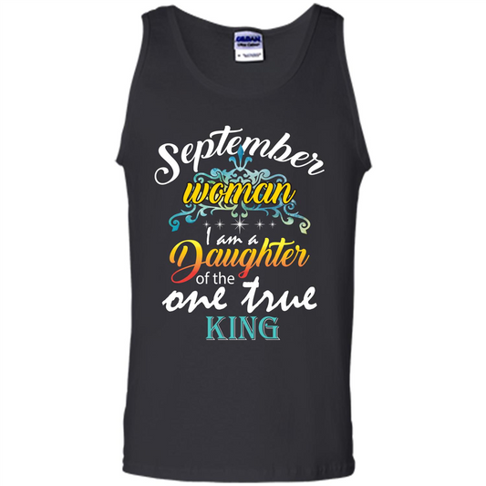 September Woman I Am A Daughter Of The One True King T-shirt Black