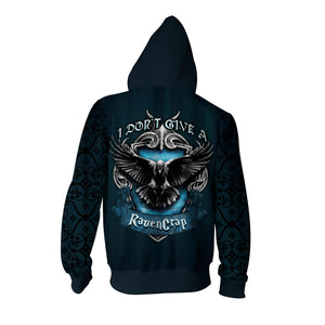I Don't Give A RavenCrap Harry Potter 3D Zip Up Hoodie
