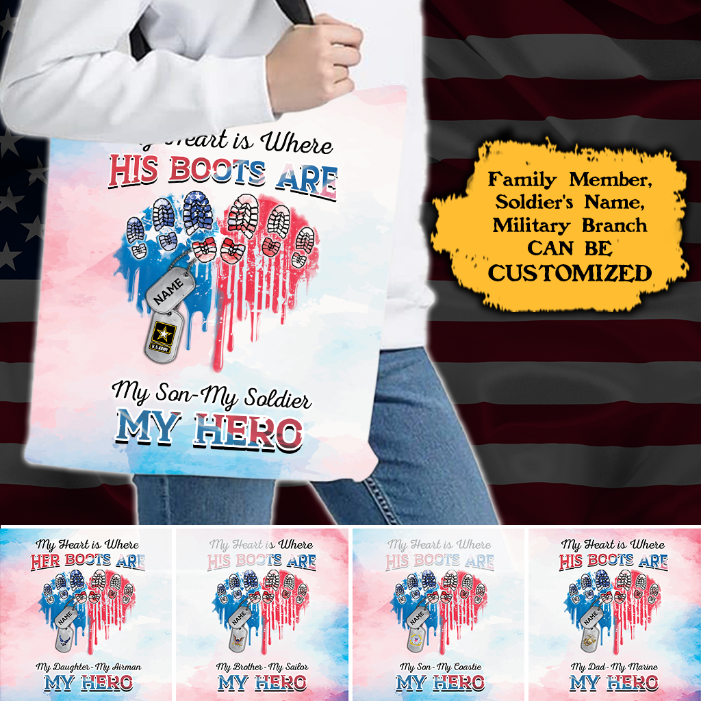 Personalized My Heart Is Where His Boots Are My Son My Soldier My Hero Heart American Flag Family Member Tote Bag