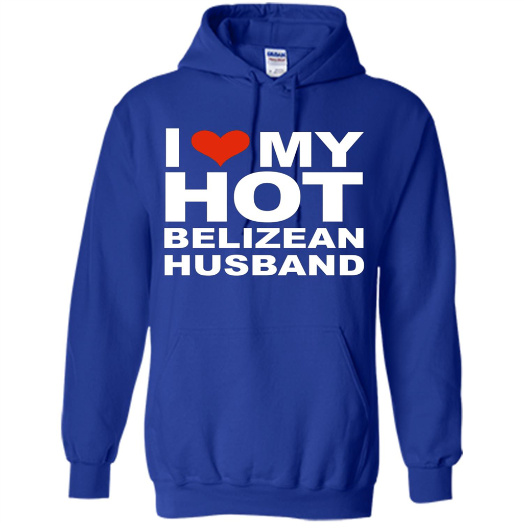 I Love My Hot Belizean Husband T-shirt Wife Marriage Belize Royal