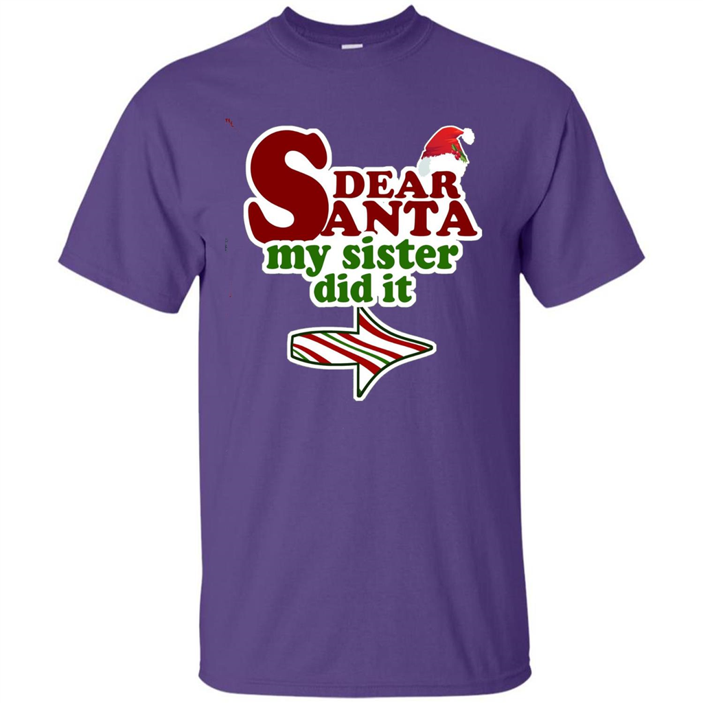 Dear Santa My Sister Did It T-shirt Purple