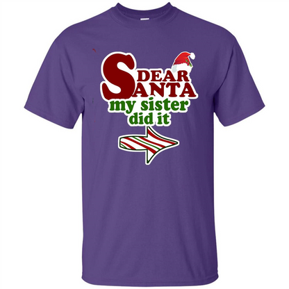 Dear Santa My Sister Did It T-shirt Purple