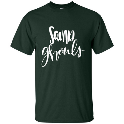 Squad Ghouls T-Shirt Halloween Funny Ghost Costume T-shirt Forest Green