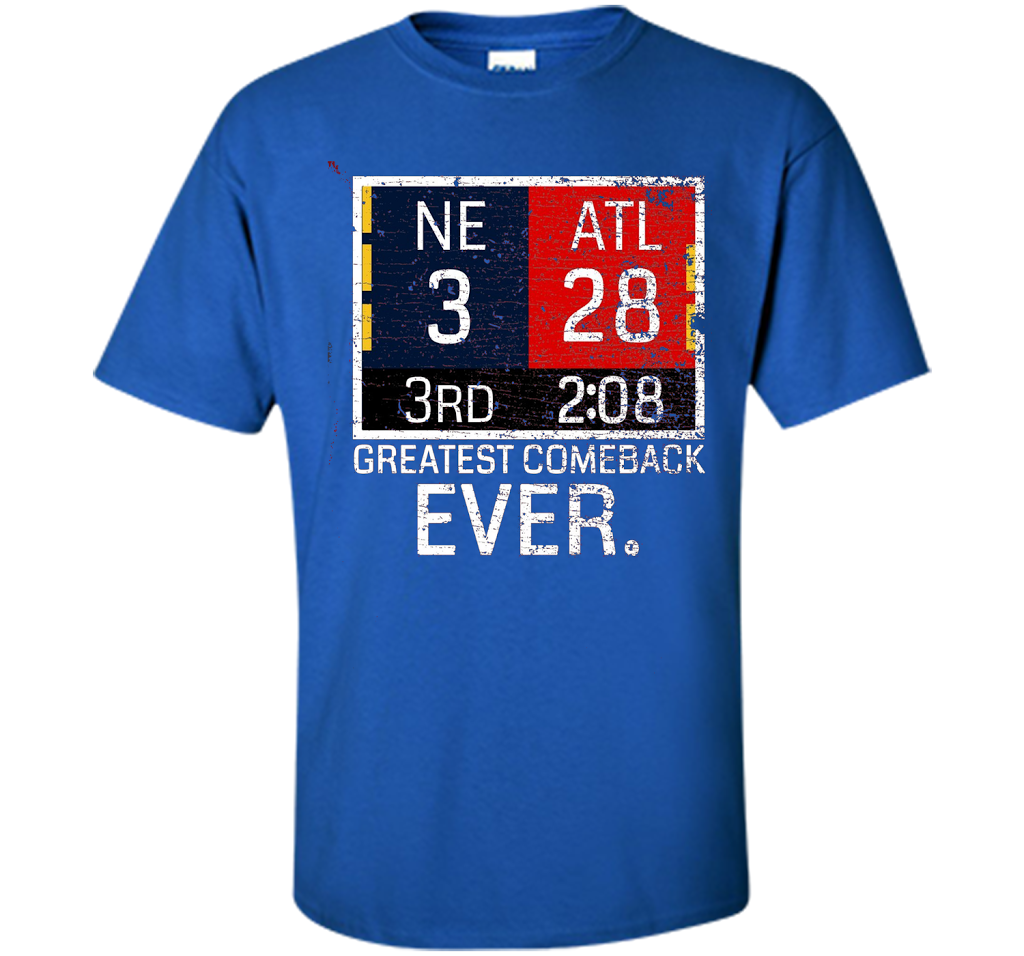 New England 3 - Atlanta 28 T-shirt - Greatest Comeback Ever T-shirt Royal