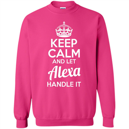 Alexa T-shirt Keep Calm and Let Alexa Handle It