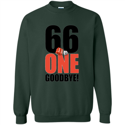 Dice Games T-shirt 66 One Goodbye T-shirt Forest Green