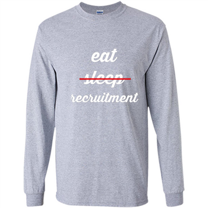Eat Sleep Recruitment T-shirt Sport Grey