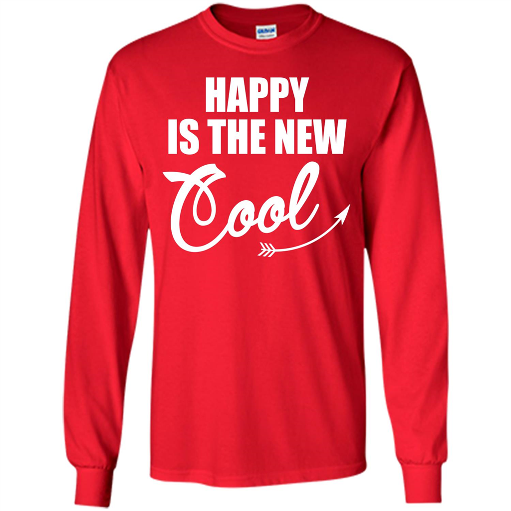 Happy Is The New Cool T-shirt Red